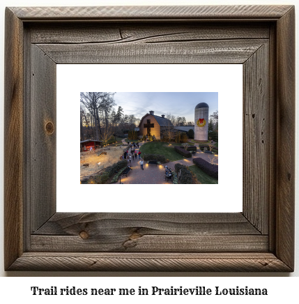 trail rides near me in Prairieville, Louisiana